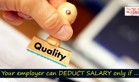 Your employer can deduct salary only if ...