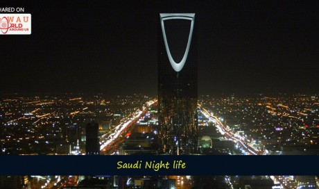 Nightlife In Saudi Arabia | Saudi | WAU