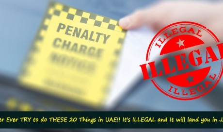 Only For EXPATS! Never Ever TRY to do THESE 20 Things in UAE!! It's ILLEGAL and It will land you in JAIL with hefty FINE | Legal | UAE | WAU