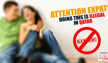 Don't Do THIS in Qatar or Other GCC States! If You Caught You Will Face Fine, jail, deportation and GCC-wide Ban