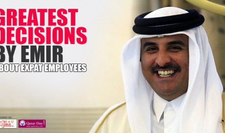 These are the GREATEST Decisions Mentioned by Emir of Qatar, HH Tamim bin Hamad Al Thani about Expat Employees and Working in Qatar 