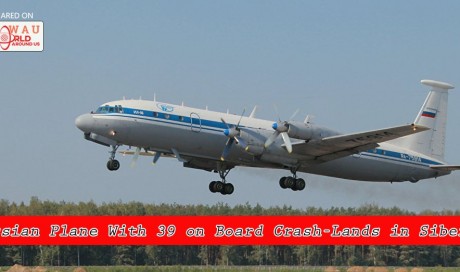 Russian Il-18 Plane With 39 on Board Crash-Lands in Siberia 