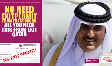 No Need EXIT PERMIT from The Sponsor. All You Need THIS from Exit Qatar After/Before Finishing Contract 