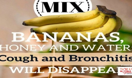 Mix Bananas, Honey and Water: Cough and Bronchitis Will Disappear