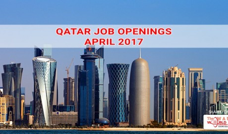 Qatar Job Openings April 2017