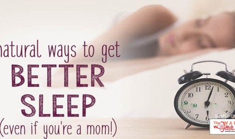 Natural Ways to Get Better Sleep (Even If You’re a Mom!)