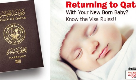 Returning to Qatar With Your New Born Baby? Know the Visa Rules