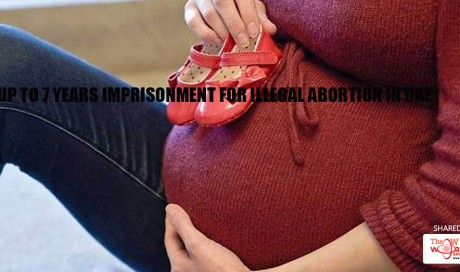 Up to 7 years imprisonment for illegal abortion in UAE