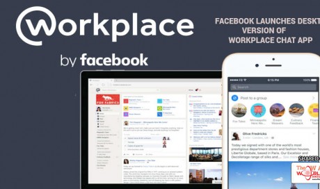 Facebook launches desktop version of Workplace Chat app