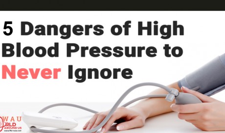 5 Dangers of High Blood Pressure to Never Ignore