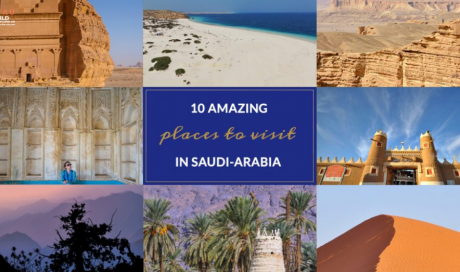 Top Ten Amazing places to visit in Saudi-Arabia - Explore Arabia